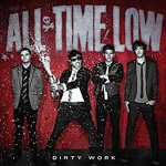 Dirty Work (All Time Low)